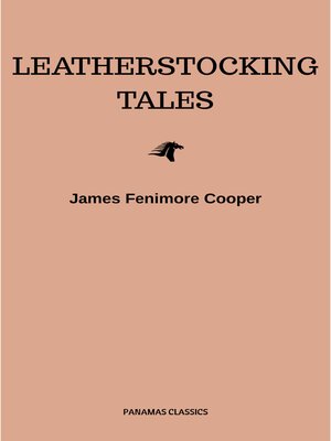 cover image of The Complete Leatherstocking Tales